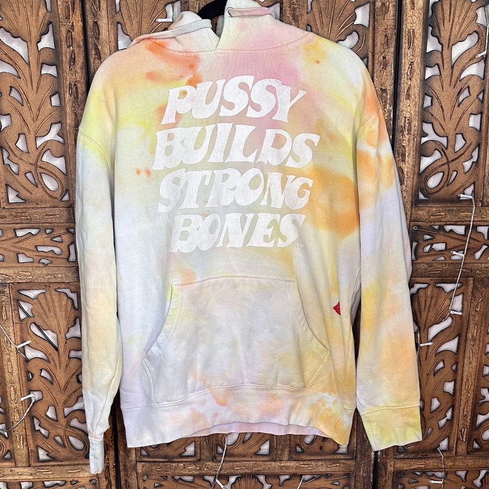 La Ropa Tie Dye "P*ssy Builds Strong Bones" Hoodie
